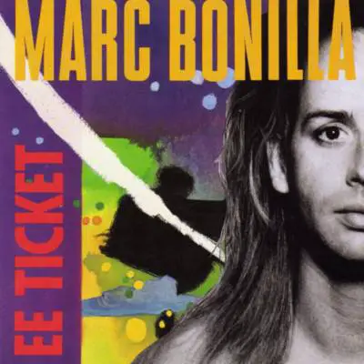 Marc Bonilla : EE Ticket
